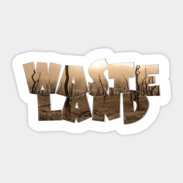 WASTELAND Sticker by afternoontees